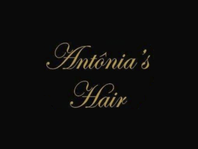 Antônia’s Hair