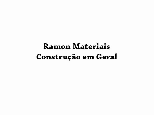 Ramon Materiais Construção em Geral