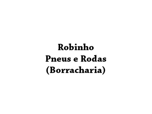 Robinho Pneus e Rodas