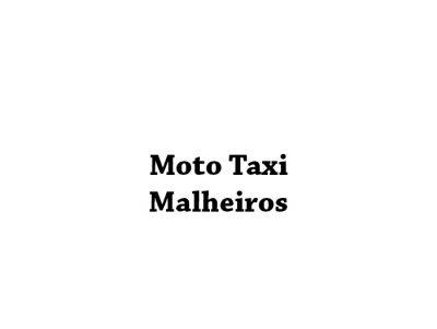 Moto Taxi Malheiros