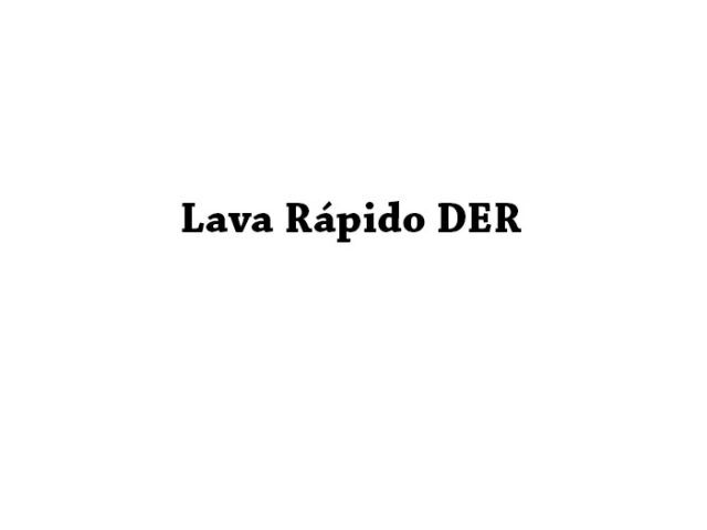 Lava Rápido DER