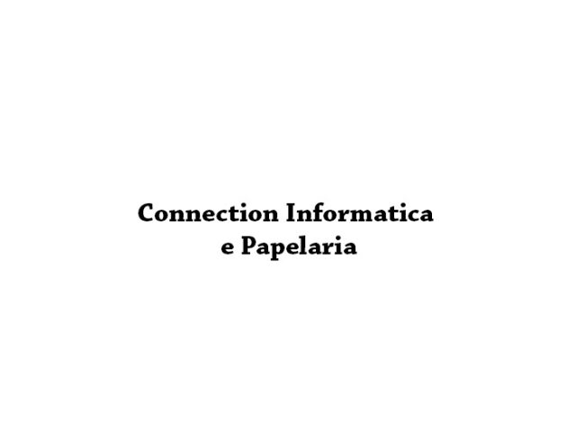 Connection Informatica e Papelaria