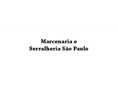 Marcenaria e Serralheria São Paulo