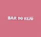 Bar Do Kejo